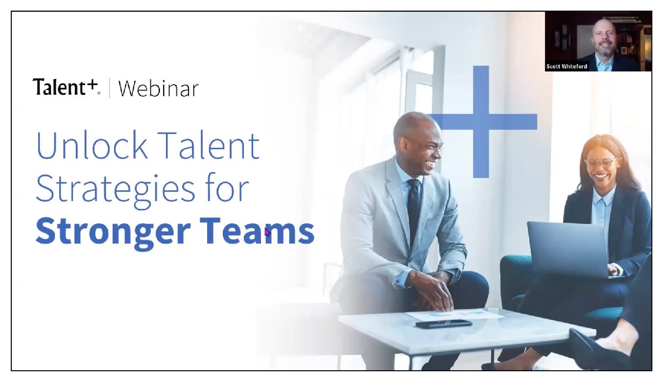 Unlock Talent Strategies for Stronger Teams Webinar